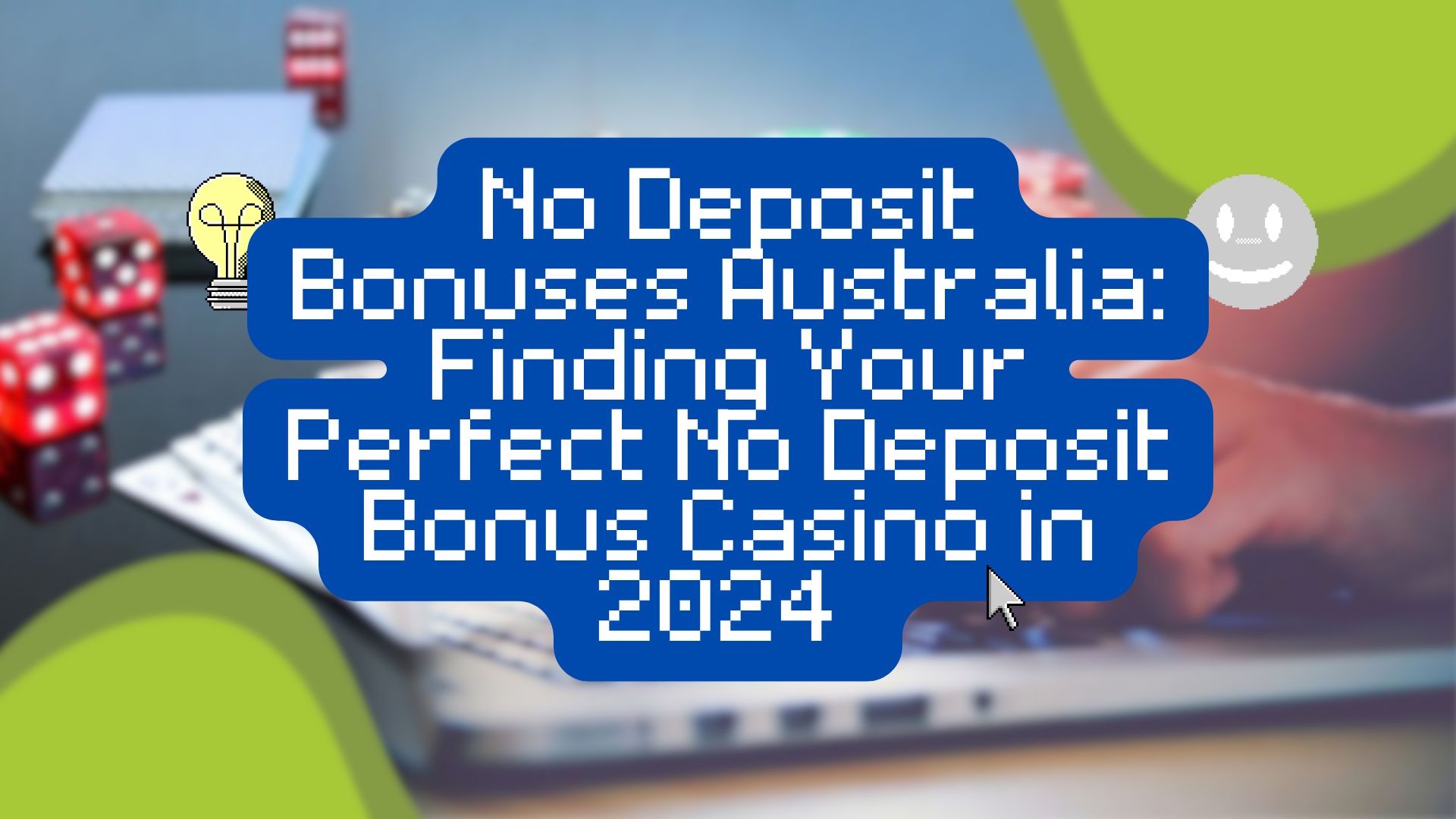 No Deposit Bonuses Casino